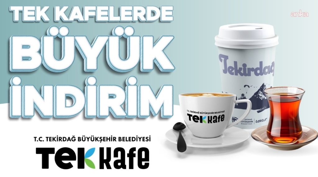 Tekirdağ Büyükşehir Belediyesi’nden vatandaşın bütçesine destek: TEK Kafe şubelerinde fiyatlar düşürüldü